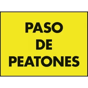 Cartel PP Paso de Peatones de 100x70cm